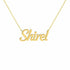 Shirel name necklace in solid 14K Yellow Gold, handmade in Los Angeles