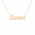 Lucien name necklace in solid 14K Yellow Gold, handmade in Los Angeles