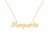 Marguerite name necklace in solid 14K Yellow Gold, handmade in Los Angeles