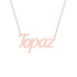 Gold Name Necklace - Topaz