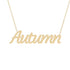 Gold Name Necklace - Autumn
