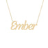 Gold Name Necklace - Ember