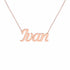 Ivan name necklace in solid 14K Rose Gold, handmade in Los Angeles