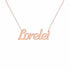 Lorelei name necklace in solid 14K Rose Gold, handmade in Los Angeles