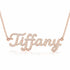 Tiffany name necklace in solid 14K Rose Gold, handmade in Los Angeles