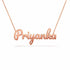 Priyanka name necklace in solid 14K Rose Gold, handmade in Los Angeles