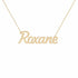 Roxane name necklace in solid 14K Yellow Gold, handmade in Los Angeles